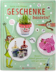 Buchgestaltung für ein Bastelbuch von Antje von Stemm im  Gerstenberg Verlag